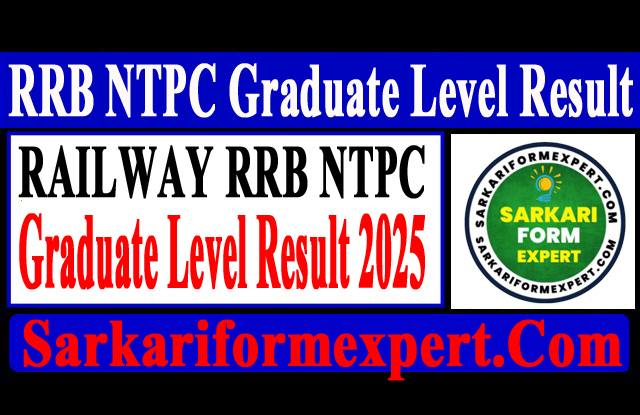 Railway RRB NTPC Graduate Level Result 2025